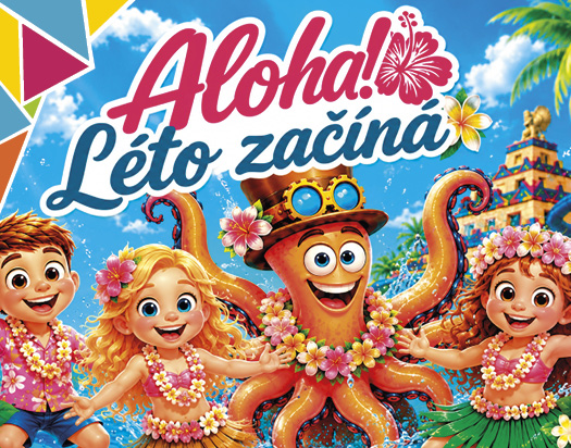 ALOHA! LÉTO ZAČÍNÁ